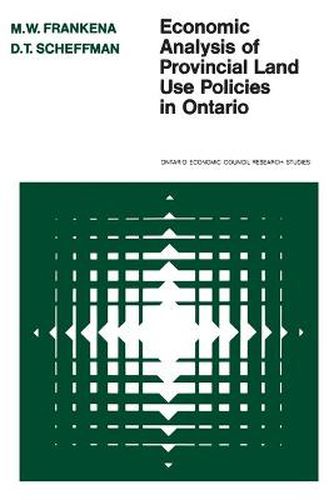 Cover image for Economic Analysis of Provincial Land Use Policies in Ontario