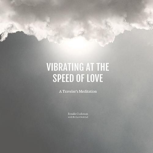 Cover image for Vibrating at the Speed of Love