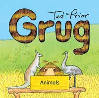Cover image for Grug Animals Board Book