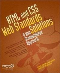 Cover image for HTML and CSS Web Standards Solutions: A Web Standardistas' Approach