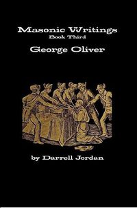 Cover image for Masonic Writings of George Oliver