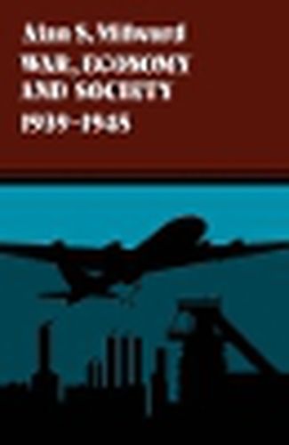 Cover image for War, Economy and Society, 1939-1945