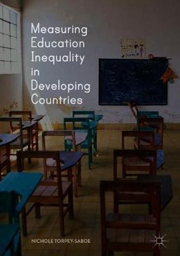 Cover image for Measuring Education Inequality in Developing Countries
