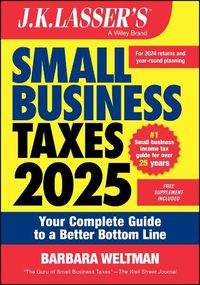 Cover image for J.K. Lasser's Small Business Taxes 2025