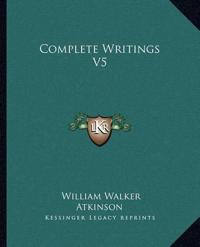 Cover image for Complete Writings V5