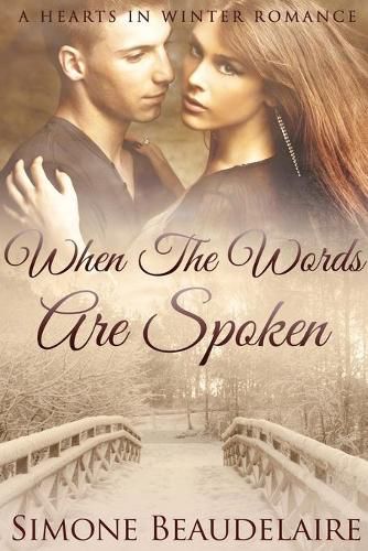 Cover image for When The Words Are Spoken: Large Print Edition