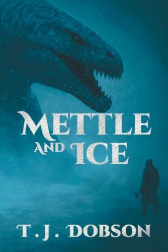 Cover image for Mettle and Ice