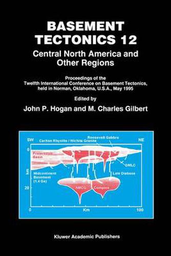 Basement Tectonics 12: Central North America and Other Regions