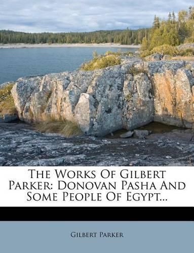 Cover image for The Works of Gilbert Parker