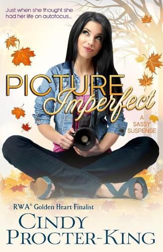 Cover image for Picture Imperfect: A Sassy Suspense