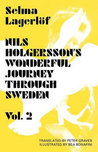 Cover image for Nils Holgersson's Wonderful Journey through Sweden: Volume 2