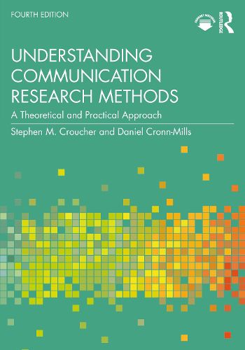 Understanding Communication Research Methods