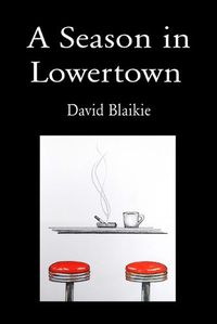 Cover image for A Season in Lowertown