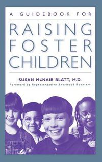 Cover image for A Guidebook for Raising Foster Children