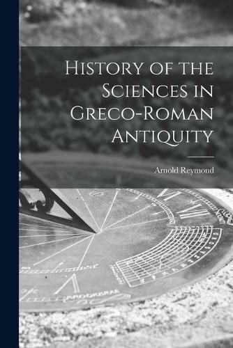 Cover image for History of the Sciences in Greco-Roman Antiquity