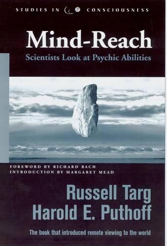 Cover image for Mind-Reach: Scientists Look at Psychic Abilities