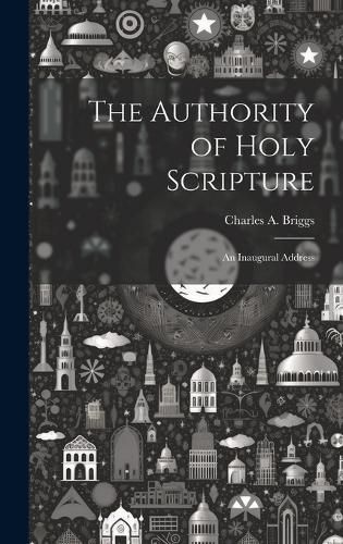 Cover image for The Authority of Holy Scripture