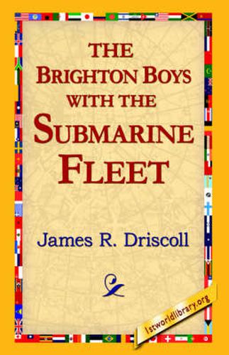 Cover image for The Brighton Boys with the Submarine Fleet