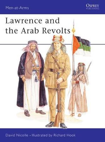 Lawrence and the Arab Revolts