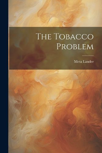 Cover image for The Tobacco Problem