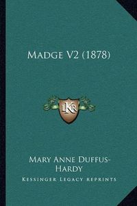 Cover image for Madge V2 (1878)