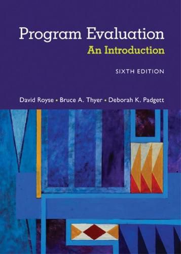 Cover image for Program Evaluation: An Introduction to an Evidence-Based Approach