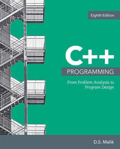 Cover image for C++ Programming: From Problem Analysis to Program Design, Loose-Leaf Version