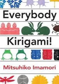 Cover image for Everybody Kirigami!