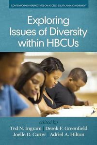 Cover image for Exploring Issues of Diversity within HBCUs