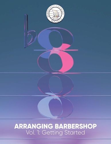 Cover image for Arranging Barbershop, Vol. 1