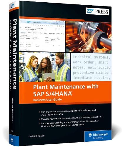 Cover image for Plant Maintenance with SAP S/4HANA: Business User Guide