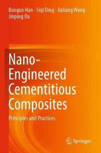 Cover image for Nano-Engineered Cementitious Composites: Principles and Practices