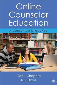 Cover image for Online Counselor Education: A Guide for Students
