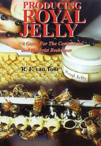 Cover image for Producing Royal Jelly