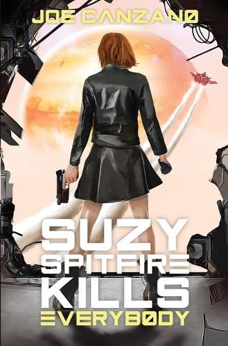 Cover image for Suzy Spitfire Kills Everybody