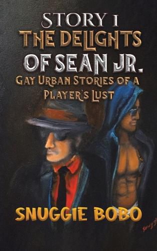 Cover image for Story 1: The Delights of Sean Jr.