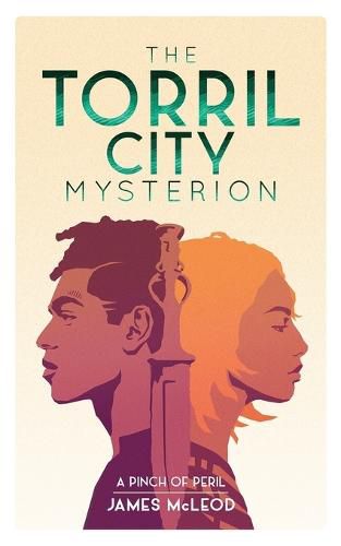 Cover image for The Torril City Mysterion: Book One: A Pinch of Peril