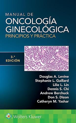 Cover image for Manual de oncologia ginecologica. Principios y practica