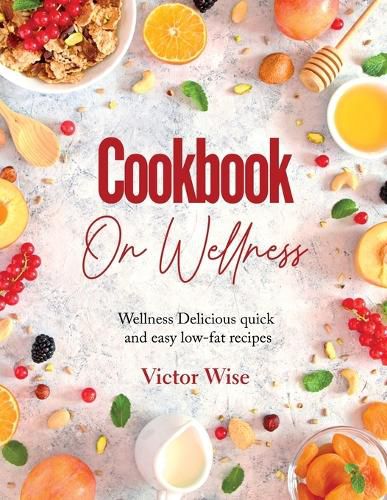 Cover image for Cookbook on Wellness