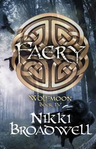 Cover image for Faery: Wolfmoon Book IV