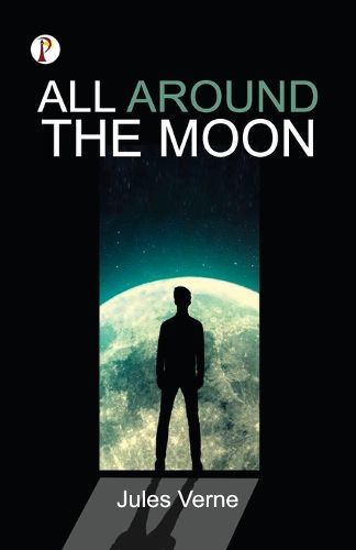 Cover image for All Around The Moon