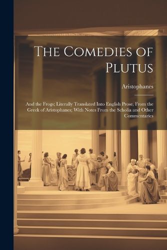 Cover image for The Comedies of Plutus