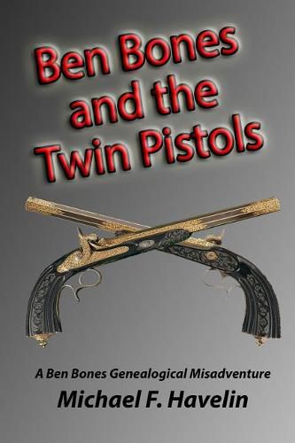 Cover image for Ben Bones and the Twin Pistols