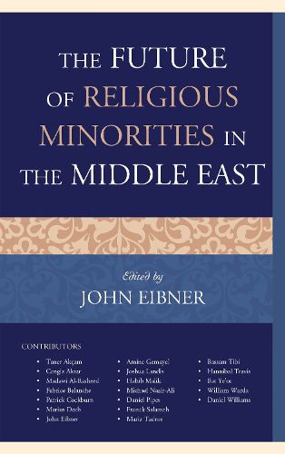 Cover image for The Future of Religious Minorities in the Middle East