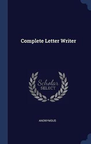 Cover image for Complete Letter Writer