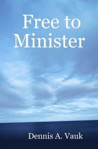 Cover image for Free to Minister