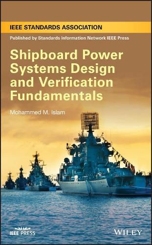 Cover image for Shipboard Power Systems Design and Verification Fundamentals