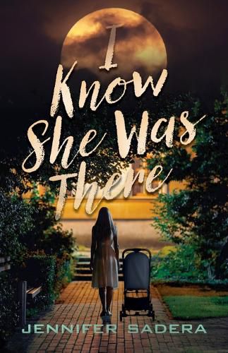 Cover image for I Know She Was There