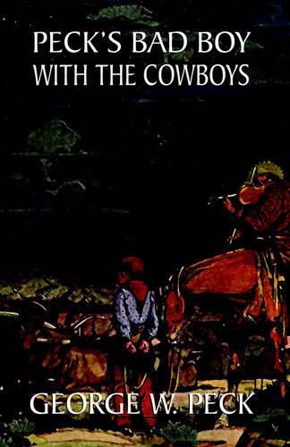 Cover image for Peck's Bad Boy Among the Cowboys