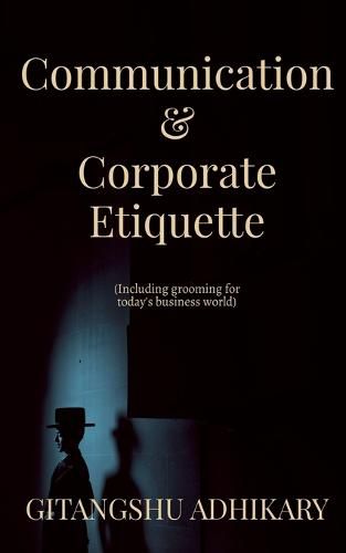 Cover image for Communication & Corporate Etiquette